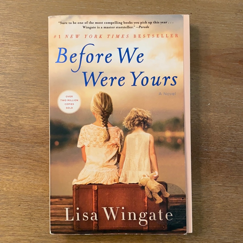 Before We Were Yours by Lisa Wingate